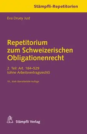 Druey Just |  Repetitorium zum Schweizerischen Obligationenrecht | Buch |  Sack Fachmedien