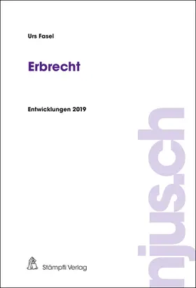 Fasel | Erbrecht | Buch | 978-3-7272-4603-6 | www2.sack.de