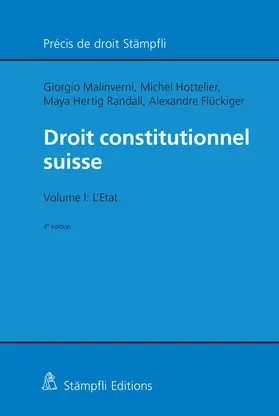 Malinverni / Hottelier / Flückiger |  Droit constitutionnel suisse | Buch |  Sack Fachmedien