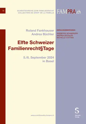 Fankhauser / Büchler |  Elfte Schweizer Familienrecht§Tage | Buch |  Sack Fachmedien