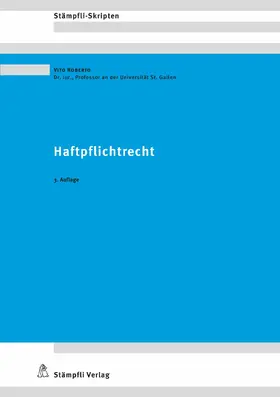 Roberto |  Haftpflichtrecht | eBook | Sack Fachmedien