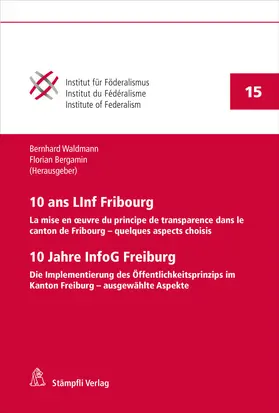 Waldmann / Bergamin |  10 ans LInf Fribourg / 10 Jahre InfoG Freiburg | Buch |  Sack Fachmedien