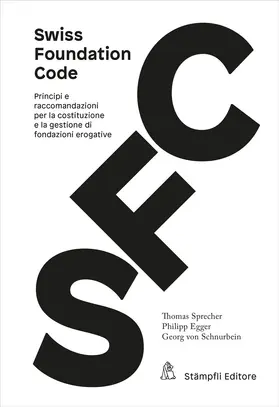 Sprecher / Egger / von Schnurbein |  Swiss Foundation Code 2021 | Buch |  Sack Fachmedien