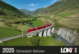 LOKI Verlag |  LOKI Kalender Schweizer Bahnen 2025 | Sonstiges |  Sack Fachmedien