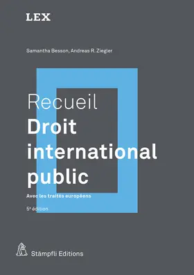 Besson / Ziegler |  Recueil : Droit international public | Buch |  Sack Fachmedien