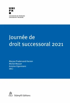 Pradervand-Kernen / Mooser / Eigenmann |  Journée de droit successoral 2021 | eBook | Sack Fachmedien