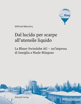 Meichtry |  Dal lucido per scarpe all'utensile liquido | Buch |  Sack Fachmedien