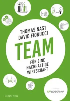 Nast / Fiorucci |  Team für eine nachhaltige Wirtschaft | Buch |  Sack Fachmedien