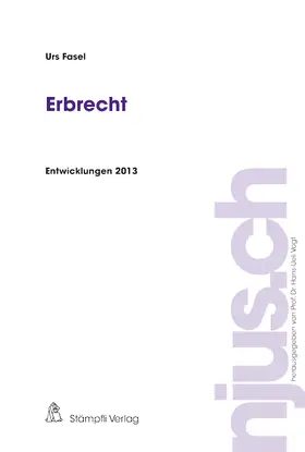 Fasel |  Erbrecht, Entwicklungen 2013 | Buch |  Sack Fachmedien