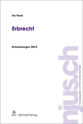 Hans-Ueli / Fasel |  Erbrecht | Buch |  Sack Fachmedien
