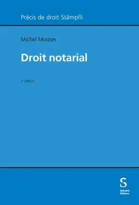 Mooser |  Droit notarial | Buch |  Sack Fachmedien