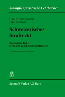 Stratenwerth / Bommer |  Schweizerisches Straftecht | Buch |  Sack Fachmedien
