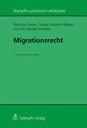 Caroni / Grasdorf-Meyer / Ott | Migrationsrecht | Buch | 978-3-7272-8691-9 | sack.de
