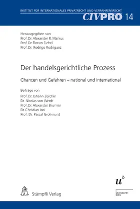 Markus / Eichel / Rodriguez |  Der handelsgerichtliche Prozess | eBook | Sack Fachmedien
