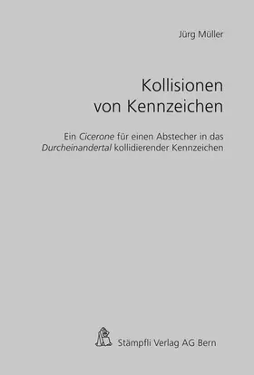 Müller | Kollisionen von Kennzeichen | Buch | 978-3-7272-8727-5 | www2.sack.de