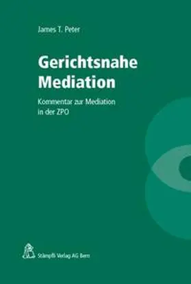 Peter |  Gerichtsnahe Mediation | Buch |  Sack Fachmedien