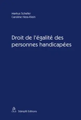 Schefer / Hess-Klein |  Droit de l'égalité des personnes handicapées | Buch |  Sack Fachmedien