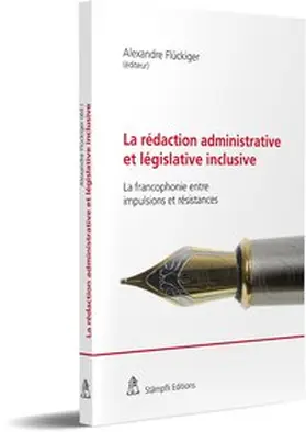 Flückiger |  La rédaction administrative et législative inclusive | Buch |  Sack Fachmedien