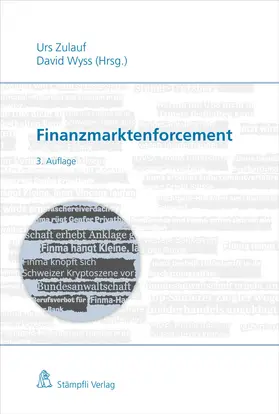 Zulauf / Wyss / Ammann |  Finanzmarktenforcement | Buch |  Sack Fachmedien