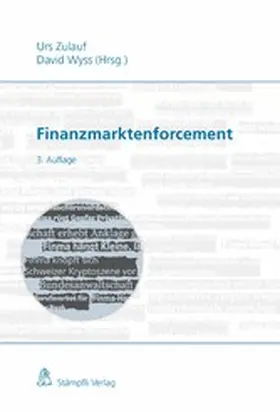 Zulauf / Wyss |  Finanzmarktenforcement | eBook | Sack Fachmedien