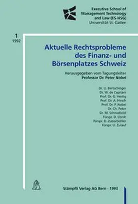Nobel |  Aktuelle Rechtsprobleme des Finanz- und Börsenplatzes Schweiz | Buch |  Sack Fachmedien
