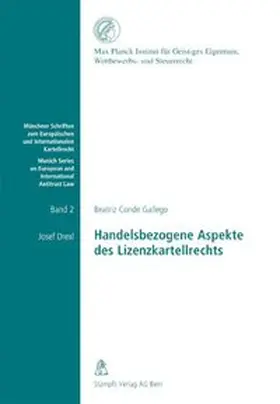 Conde Gallego / Drexl |  Handelbezogene Aspekte des Lizenzkartellrechts | Buch |  Sack Fachmedien
