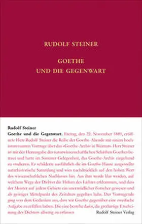 Steiner / Philippi |  Goethe und die Gegenwart | Buch |  Sack Fachmedien