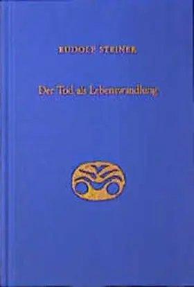Steiner | Der Tod als Lebenswandlung | Buch | 978-3-7274-1820-4 | www2.sack.de