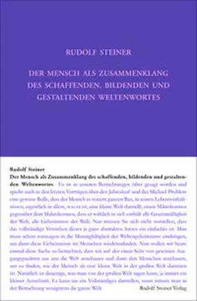 Steiner / Rudolf Steiner Nachlassverwaltung |  Der Mensch als Zusammenklang des schaffenden, bildenden und gestaltenden Weltenwortes | Buch |  Sack Fachmedien