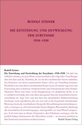 Steiner / Sam / Hasler |  Die Entstehung und Entwicklung der Eurythmie 1918-1920 | Buch |  Sack Fachmedien