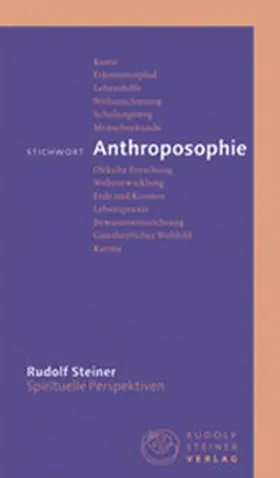 Steiner / Stauffer | Stichwort Anthroposophie | Buch | 978-3-7274-4904-8 | www2.sack.de