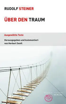 Steiner / Senft |  Über den Traum | Buch |  Sack Fachmedien