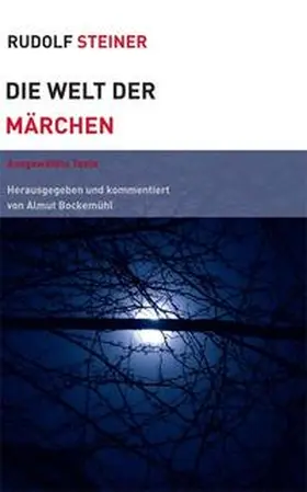 Steiner |  Die Welt der Märchen | Buch |  Sack Fachmedien