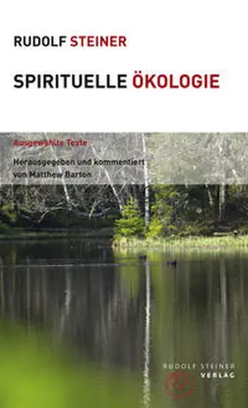 Steiner / Barton |  Spirituelle Ökologie | Buch |  Sack Fachmedien