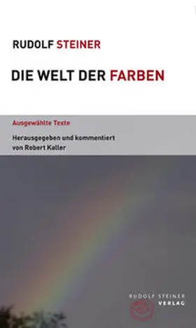 Steiner |  Die Welt der Farben | Buch |  Sack Fachmedien