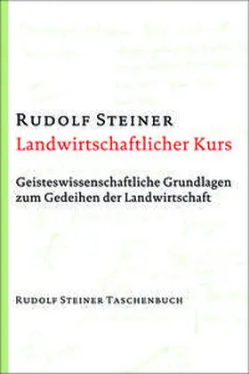 Steiner | Landwirtschaftlicher Kurs | Buch | 978-3-7274-6401-0 | sack.de