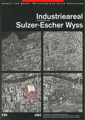 Scholz |  Industrieareal Sulzer-Escher Wyss | Buch |  Sack Fachmedien