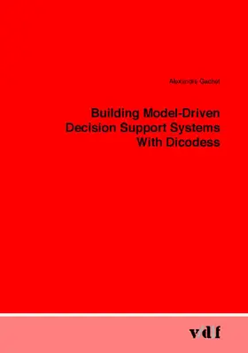 Gachet |  Building Model-Driven Decision Support Systems With Dicodess | eBook | Sack Fachmedien