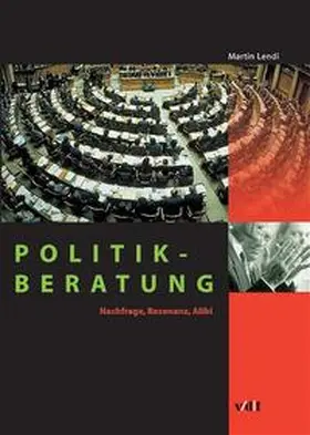 Lendi |  Politikberatung | Buch |  Sack Fachmedien