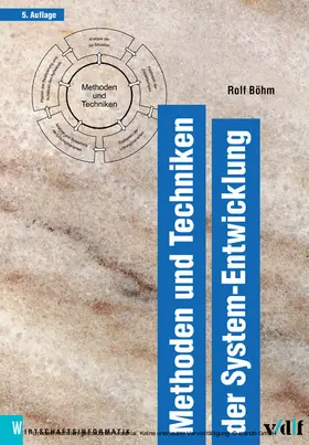 Böhm |  Methoden und Techniken der System-Entwicklung | eBook | Sack Fachmedien