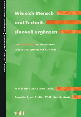 Wäfler / Windischer / Ryser |  Wie sich Mensch und Technik sinnvoll ergänzen | eBook | Sack Fachmedien