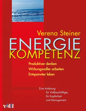 Steiner |  Energiekompetenz | eBook | Sack Fachmedien