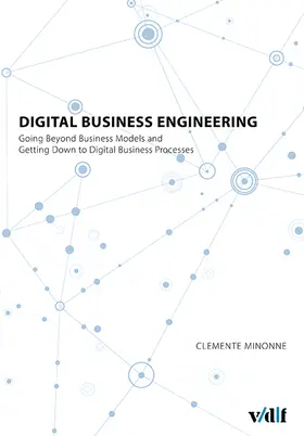 Minonne |  Digital Business Engineering | Buch |  Sack Fachmedien
