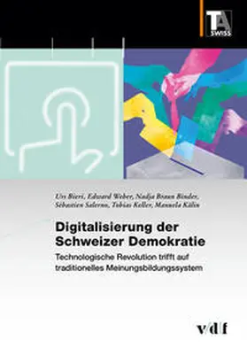 Bieri / Braun Binder / Weber |  Digitalisierung der Schweizer Demokratie | Buch |  Sack Fachmedien
