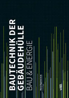 Ragonesi / Paulus / Plüss |  Bautechnik der Gebäudehülle | Buch |  Sack Fachmedien