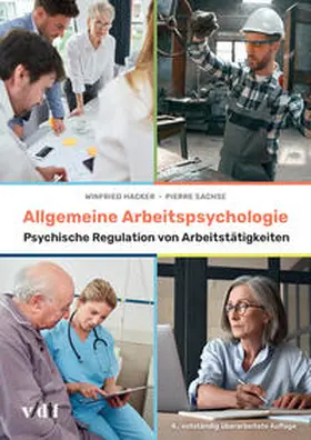 Hacker / Sachse |  Allgemeine Arbeitspsychologie | Buch |  Sack Fachmedien