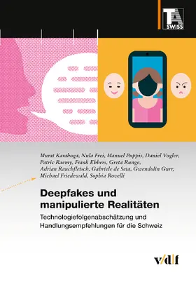 Karaboga / Gurr / Frei |  Deepfakes und manipulierte Realitäten | Buch |  Sack Fachmedien