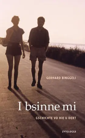 Binggeli | I bsinne mi | Buch | 978-3-7296-0883-2 | sack.de