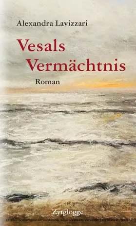 Lavizzari |  Vesals Vermächtnis | eBook | Sack Fachmedien