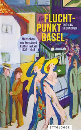 Blubacher |  Fluchtpunkt Basel | Buch |  Sack Fachmedien